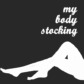 My bodystocking